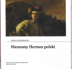 Nr 1: TERESA GRZYBKOWSKA, Nieznany Hermes polski / Unknown Polish Hermes [obraz Rembrandta z ok. 1655]
